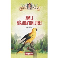 Dr. Dolittle Adalı Miranda’nın Sırrı