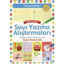 Genel Süper Matematik - Etkinliklerle Matematik Öğreniyorum / Sayıların Dünyası
