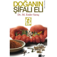 Doğan Kitap Doğanın Şifalı Eli M. Ender Saraç