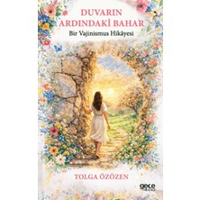 Gece Kitaplığı Duvarın Ardındaki Bahar