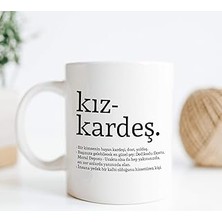 Starseven Hediyesepeti Kız Kardeş Kelime Anlamlı Baskılı Kupa Bardak Kahve Bardağı Kız Kardeşe Özel Tasarım H