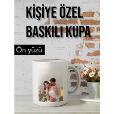Kişiye Özel Baskılı Kupa Bardak (Fotoğraf ve Yazılı)