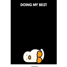 Pixaflair - Doing My Best - Çerçevesiz Poster