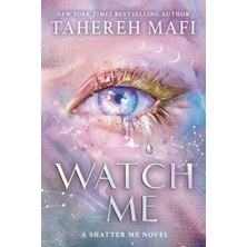 Electric Monkey Watch Me - The Shatter Me Series