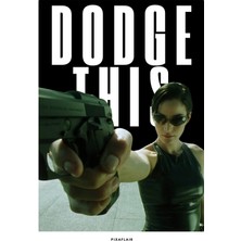Pixaflair - The Matrix - Dodge This - Çerçevesiz Poster