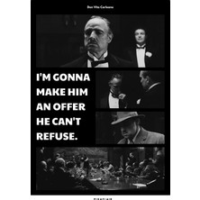 Pixaflair - The Godfather - Make Him An Offer - Çerçevesiz Poster