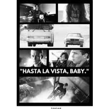Pixaflair - Terminator 2 - Hasta La Vista Baby - Çerçevesiz Poster