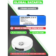 Global Batarya Dreame L10 Prime Uyumlu Akıllı Robot Süpürge Bataryası 14.4V 6400MAH Li-Ion Pil (Yüksek Kapasite)