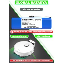 Global Batarya Dreame L10S Pro Gen 2 RLL42SDA Robot Süpürge Bataryası 14.4V 6400MAH Li-Ion Pil (Yüksek Kapasite)