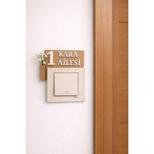 Eterna Kişiye Özel Dış Kapı Zil Anahtar Üstü Aile Isimliği- Aile Soyadı ve Daire Numaralı Dekor