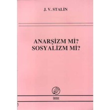 İnter Yayınları Anarşizm Mi? Sosyalizm Mi?