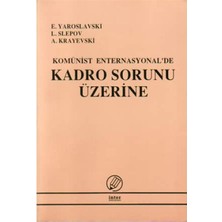 İnter Yayınları Komünist Enternasyonal'de Kadro Sorunu Üzerine