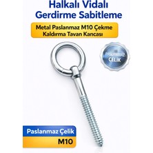 DESIPHON M10 Halkalı Vida Tavan Askı Kancası Paslanmaz Metal Gerdirme Sabitleme Vidası