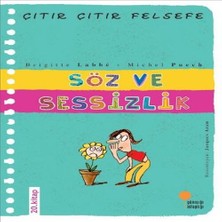 Bilfold Çıtır Çıtır Felsefe 20 - Söz ve Sessizlik