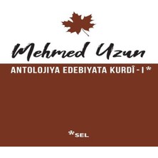 Bilfold Antolojiya Edebiyata Kurdî - I