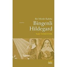 Ayko Bir Mistik Rahibe Bingenli Hildegard