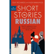 Ayko Short Stories In Russian For Beginners: Read For Pleasure At Your Level, Expand Your Vocabulary And Learn Russian The Fun Way! (Foreign Language Graded Reader Series)