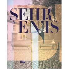 Ayko Enis Batur-Şehr Enis