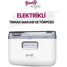 Tırnak Kesme ve Manikür Cihazı Elektrikli Tırnak Makası Manikür Makinesi