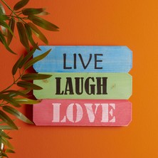 Tahta Dekor Dekor Duvar Panosu - Live / Laugh / Love