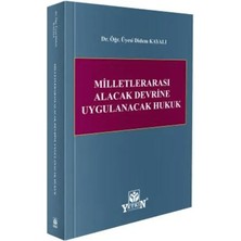 Yetkin Yayınları Milletlerarası Alacak Devrine Uygulanacak Hukuk