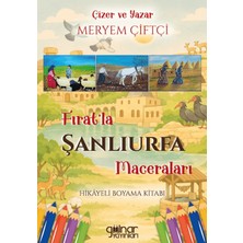 Gülnar Yayınları Fırat’la Şanlıurfa Maceraları