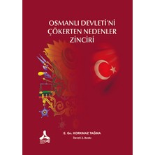 Sonçağ Yayınları Osmanlı Devleti'ni Çökerten Nedenler Zinciri