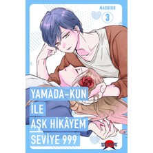 Senpai Yayınevi Yamada Kun Ile Aşk Hikayem Seviye 999 Cilt 3 - Mashiro
