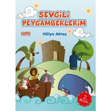 Sevgili Peygamberlerim