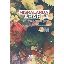 Muarrib Mısralarda Arapça Ciltsiz Kolektif Yazar 2020 Yayınlı Eser Arap ve Türk Edebiyatından Seçme Şiirler