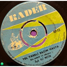 Plakantik Aşık Ali Metin - Tel Yareli Sazım Hasta / Anneler Plağı - Orijinal Kader Plak (Kp-13)