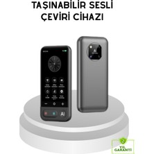 İsmiyle Al Taşınabilir Akıllı Tercüme Cihazı – Gerçek Zamanlı Ses ve Metin Çevirisi