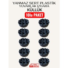 Zedplast Yanmaz Sert Plastik Yuvarlak Izgara KÜLLÜK-10LU Paket
