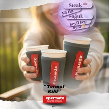 Xpermate Termal Içecek Kılıfı – Sıcak & Soğuk Tutan Kahve Termal Kılıf