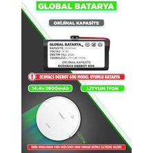 Global Batarya Ecovacs Deebot 600 Uyumlu Robot Süpürge Bataryası 14.4v 2600mah Li-Ion Pil ( Kapasite)
