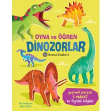 Remzi Kitabevi Oyna ve Öğren - Dinozorlar (Ciltli)