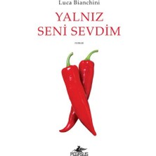 Pegasus Yayınları Yalnız Seni Sevdim