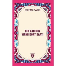 Dorlion Yayınları Bir Kadının Yirmi Dört Saati