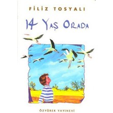 Özyürek Yayınları 14 Yaş Orada