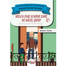 Efsus Yayınları Dedemle Bir Gün Bir Ömür - Ne Güzel Şeref 1