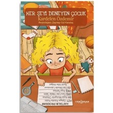 Yeni İnsan Yayınevi Her Şeyi Deneyen Çocuk