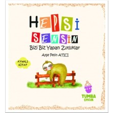 Tumba Çocuk Hepsi Sensin (Aynalı Kitap)
