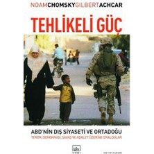 İthaki Yayınları Tehlikeli Güç - Abd'nin Dış Siyaseti ve Ortadoğu