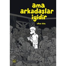 İthaki Yayınları Ama Arkadaşlar Iyidir