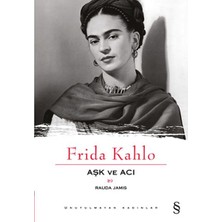 Everest Yayınları Frida Kahlo Aşk ve Acı