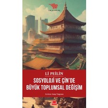 Kırmızı Kedi Yayınevi Sosyoloji ve Çin’de Büyük Toplumsal Değişim