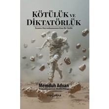 Yeni İnsan Yayınevi Kötülük ve Diktatörlük
