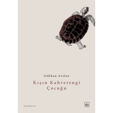 İthaki Yayınları Kışın Kahverengi Çocuğu