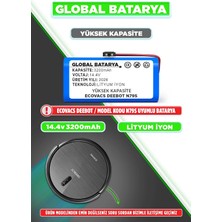 Global Batarya Ecovacs Deebot N79S Uyumlu Akıllı Robot Süpürge Batarya 14.4v 3200mAh Li-ion Pil (Yüksek Kapasite)