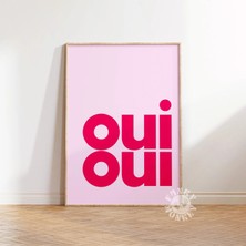 Ninastore Oui Oui Yazdırılabilir Poster/ Trendi Söz Tipografi Baskısı/ Şık Duvar Sanatı Baskısı/ Üniversite Da